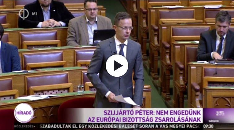 Szijjártó: nem engedünk az Európai Bizottság zsarolásának