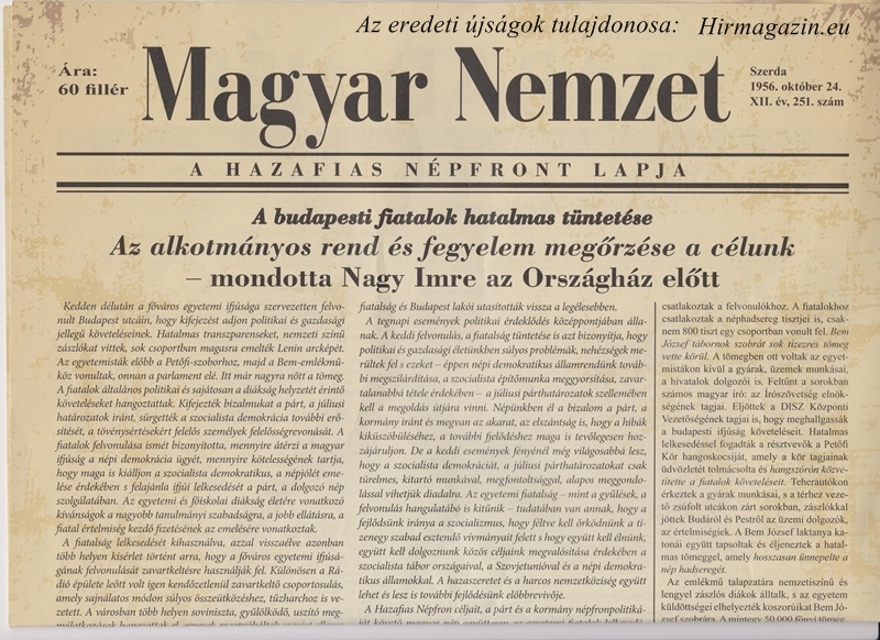 A magyar nemzet 1956-ban világtörténelmet írt. Íme, az 1956. október 24-i események, az eredeti sajtók hasábjain! Kép: Hirmagazin.eu