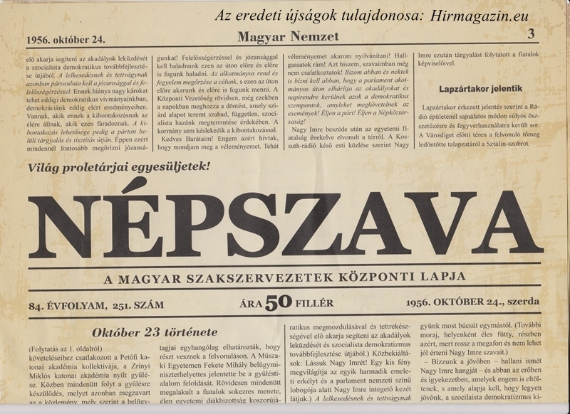 A magyar nemzet 1956-ban világtörténelmet írt. Íme, az 1956. október 24-i események, az eredeti sajtók hasábjain! Kép: Hirmagazin.eu